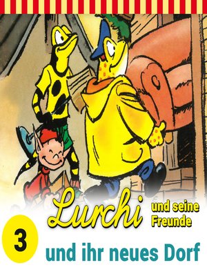 cover image of Lurchi und seine Freunde, Folge 3
